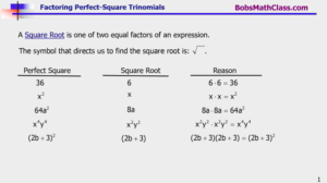 6.4 Factoring Perfect Square Trinomials